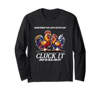Cluck It And Walk Away Humor divertido Manga Larga