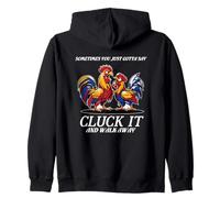 Cluck It And Walk Away Humor divertido Sudadera con Capucha