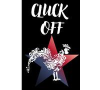 CLUCK OFF: chicken notebook when life gets scrambled, write it down. fun gift idea for family and friends