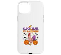Cluck Yeah Its Halloween - Divertido diseño de gallina y gallina Carcasa para iPhone 15 Plus