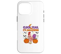 Cluck Yeah Its Halloween - Divertido diseño de gallina y gallina Carcasa para iPhone 16 Pro Max