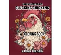 Clucking Chickens: A Country Living Coloring Book