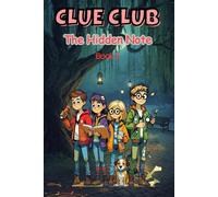 CLUE CLUB: The Hidden Note (Clue Club Mysteries)