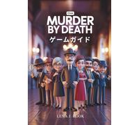 CLUE MURDER BY DEATH ゲームガイド