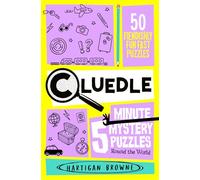 Cluedle – Acertijos de misterio de 5 minutos: Alrededor del mundo – Macmillan