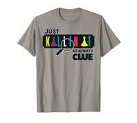 Cluedo Just Killin It As Always Clue Camiseta