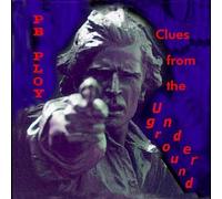 Clues from the Underground