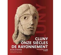 Cluny, onze siècles de rayonnement
