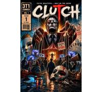 Clutch: An AI Interpretation of the Song by Three To One (3T1 Comics)