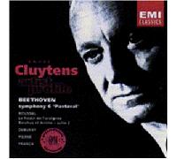 Cluytens, Andre - Andre Cluytens - Beethoven (Symphony 6); Franck; Pierne (Concertstuck); Berlioz; Roussel; Debussy (Jeux)