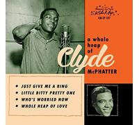 Clyde McPhatter - A Whole Heap Of EP [Vinilo]