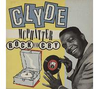 Clyde McPhatter - Rock And Cry