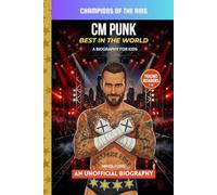 CM Punk - Best in the World (Champions of the Ring)