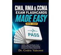 CMA, RMA & CCMA Exam Flashcards Made Easy 2026-2027: 5,000+ High-Yield Study Cards to Pass Your Medical Assistant Certification on the First Try - ... Skills, and Medical Law Simplified