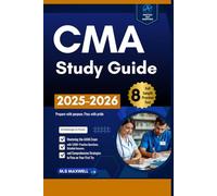 CMA Study Guide: Mastering the AAMA Exam with 1,000+ Practice Questions, Detailed Answers, and Comprehensive Strategies to Pass on Your First Try