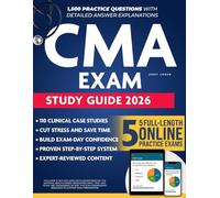 CMA Study Guide:: Prepare with Confidence & Get Ready Fast | Exam-Style Questions, Detailed Explanations & Proven Strategies to Save Time, Reduce Stress & Cut Study Overwhelm