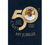 CMFI MY JUBILEE: Avec Marges, Cahier de 300 Pages Grand Format, Couverture Rigide, Edition Jubilé 2025, 300 pages Numérotées avec Sommaire, Petits ... cm x 27.94 cm (8.25x11po). PERSONNALISE.