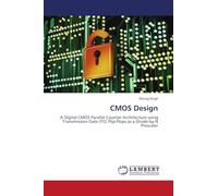 CMOS Design: A Digital CMOS Parallel Counter Architecture using Transmission Gate (TG) Flip-Flops as a Divide-by-N Prescaler