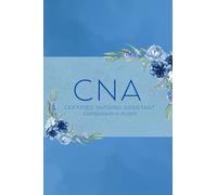 CNA Notebook: Compassion in Action