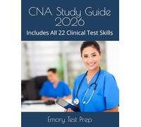 CNA Study Guide: Includes All 22 Clinical Test Skills