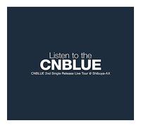 Cnblue - Live Tour: Listen to the Cnblue [Alemania] [DVD]