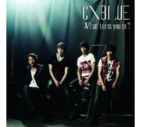 CNBLUE - What Turns You on [Version a]