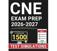 CNE Exam Prep: Advanced Practice Tests & Extra Content to Become a Confident Certified Nurse Educator