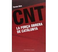 Cnt La Força Obrera De Catalunya