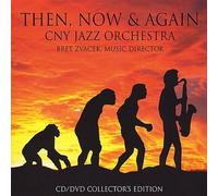 CNY Jazz Orchestra - Then Now & Again