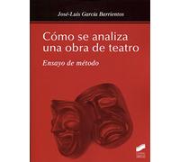Como Se Analiza Una Obra De Teatro