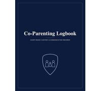 Co parenting log book: Court-ready custody & communication records