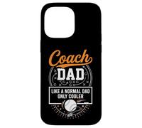 Coach Dad Like A Normal Dad Only Cooler Baseball Sports Carcasa para iPhone 14 Pro MAX