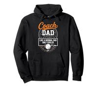 Coach Dad Like A Normal Dad Only Cooler Baseball Sports Sudadera con Capucha