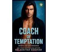 Coach of Temptation: A Sports Age Gap Romance