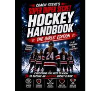 Coach Steve's Super Duper Hockey: The Girls' Edition