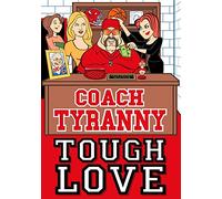 Coach & The Kids: Tough Love [Edizione: Stati Uniti] [USA] [DVD]