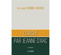 Coaché par Jeanne d'Arc