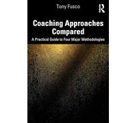 Coaching Approaches Compared: A Practical Guide to Four Major Methodologies