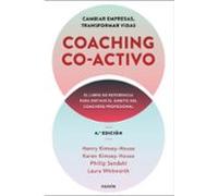 Coaching Co-activo. Cambiar Empresas Transformar Vidas