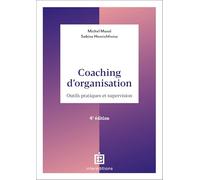 Coaching d'organisation: Outils pratiques et supervision