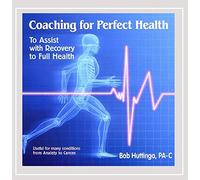 Coaching for Perfect Health