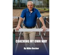 Coaching My Own Way