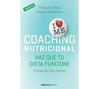 Coaching nutricional: Haz que tu dieta Funcione (Clave)