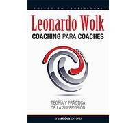 Coaching para coaches (CONCIENCIA Y EMOCION)