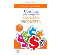 Coaching Para Conseguir Tu Libertad Financiera
