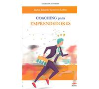 Coaching para emprendedores: 17 (Tú puedes)