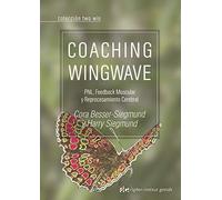 Coaching wingwave: pnl, feedback muscular y reprocesamiento cerebral (Two Win)