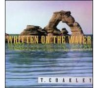 Coakley, T. - Written on The Water