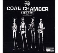 Coal Chamber - Dark Days