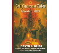 Coal Christmas Tale: Caldera Bay CBCC 1 (Tales from Caldera Bay)